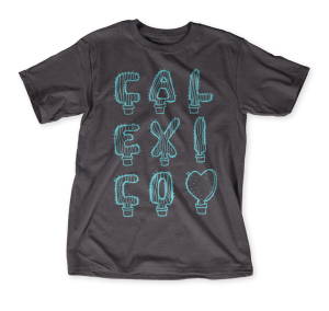From Calexico with Love Tee